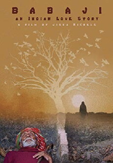 Babaji, an Indian Love Story (2009) - Stream Online