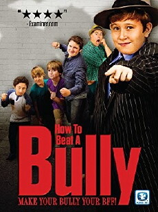 How to Beat a Bully (2015) - Stream Online
