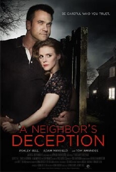 A Neighbor's Deception (2017) - Stream Online