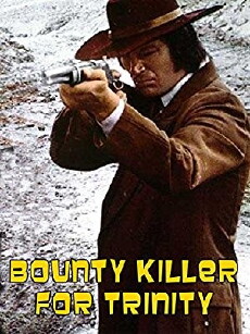 Bounty Hunter in Trinity (1972) - Stream Online