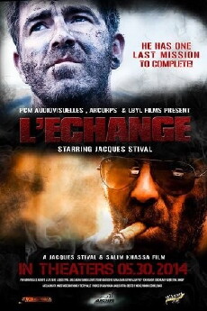 L'echange (2014) - Stream Online
