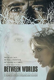 Between Worlds (2018) - Stream Online