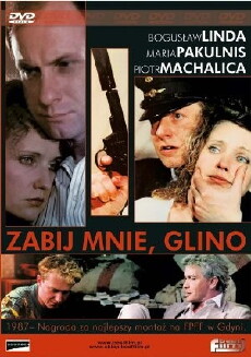 Zabij mnie, glino (1988) - Stream Online