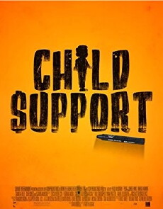 Child Support (2019) - Stream Online