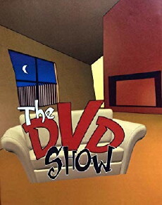 The DVD Show (2007) - Stream Online