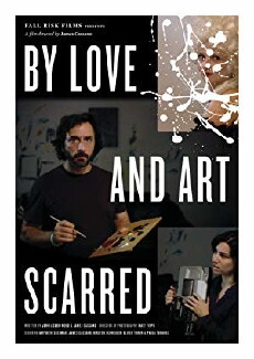 By Love and Art Scarred (2010) - Stream Online