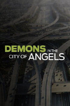 Demons in the City of Angels (2015) - Stream Online