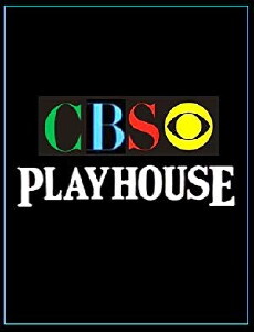 CBS Playhouse (1967) - Stream Online
