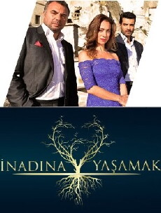 Inadina Yasamak (2013) - Stream Online