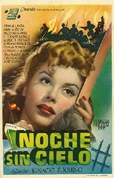 Noche sin cielo (1947) - Stream Online