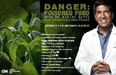 CNN Special Investigations Unit: Danger: Poisoned Food (2007) - Stream Online