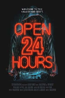 Open 24 Hours (2018) - Stream Online