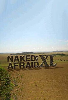 Naked and Afraid XL (2015) - Stream Online