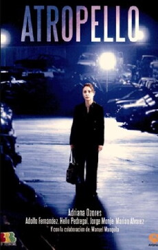 Atropello (2006) - Stream Online