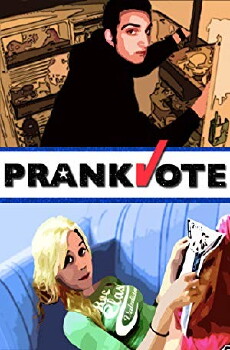Prank Vote (2006) - Stream Online