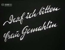 Darf ich bitten, Frau Gemahlin (1960) - Stream Online