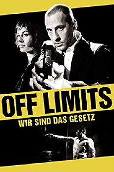 Off Limits - Wir sind das Gesetz (2010) - Stream Online