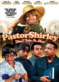 Pastor Shirley (2013) - Stream Online