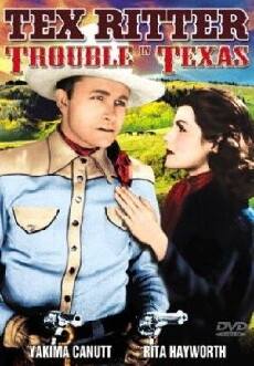 Trouble in Texas (1937) - Stream Online