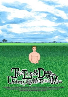 The Life and Death of an Unhappily Married Man (2015) - Stream Online