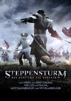 Steppensturm - Der Aufstand der Kosaken (2009) - Stream Online