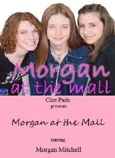 Morgan at the Mall (2003) - Stream Online