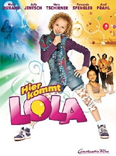 Hier kommt Lola (2010) - Stream Online