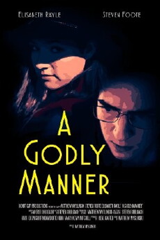 A Godly Manner (2016) - Stream Online