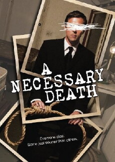 A Necessary Death (2008) - Stream Online