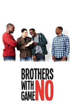 Brothers with No Game (2012) - Stream Online