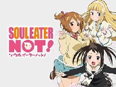 Soul Eater Not! (2014) - Stream Online
