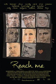 Reach Me (2014) - Stream Online