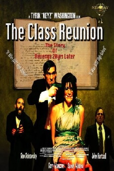 The Class Reunion (2012) - Stream Online
