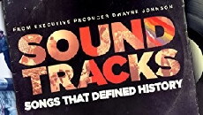 Soundtracks: Songs That Defined History (2017) - Stream Online