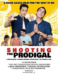 Shooting the Prodigal (2016) - Stream Online