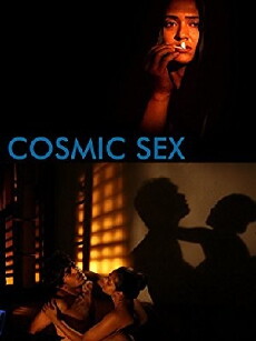 Cosmic Sex (2015) - Stream Online