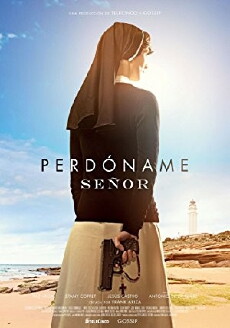 Perdóname, Señor (2017) - Stream Online
