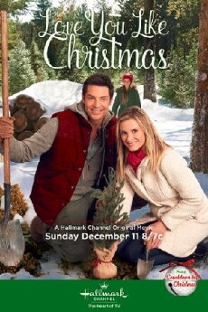 Love You Like Christmas (2016) - Stream Online