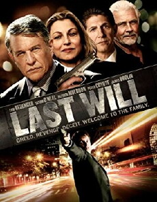 Last Will (2011) - Stream Online