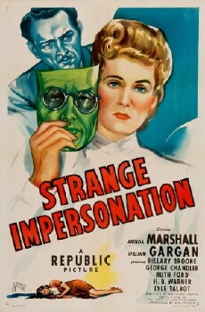 Strange Impersonation (1946) - Stream Online