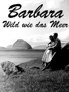 Barbara - Wild wie das Meer (1961) - Stream Online