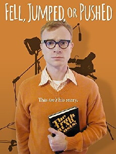 Fell, Jumped or Pushed (2016) - Stream Online