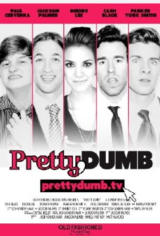 Pretty, Dumb (2014) - Stream Online