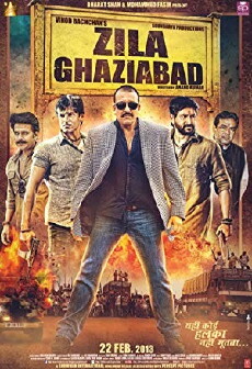 Zila Ghaziabad (2013) - Stream Online