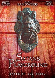 Satan's Playground (2006) - Stream Online