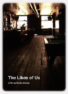 The Likes of Us (2009) - Stream Online