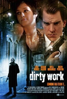 Dirty Work (2006) - Stream Online
