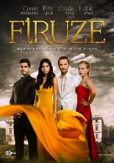 Firuze (2013) - Stream Online