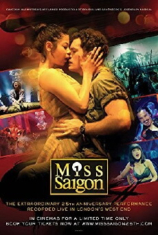 Miss Saigon: 25th Anniversary (2016) - Stream Online