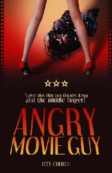 Angry Movie Guy (2017) - Stream Online